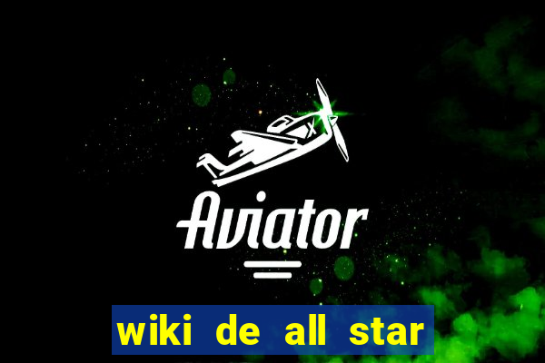 wiki de all star tower defense